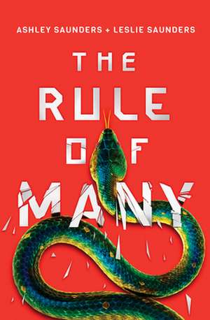 The Rule of Many de Ashley Saunders