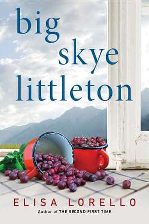 Big Skye Littleton de Elisa Lorello