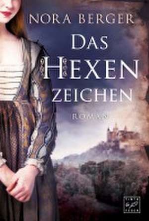 Das Hexenzeichen de Nora Berger