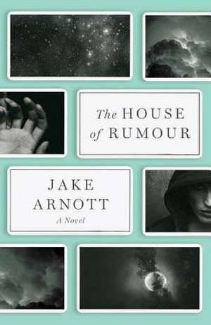 The House of Rumour de Jake Arnott