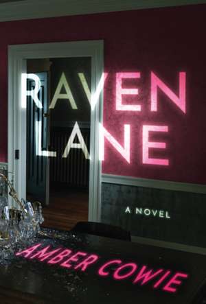 Raven Lane de Amber Cowie