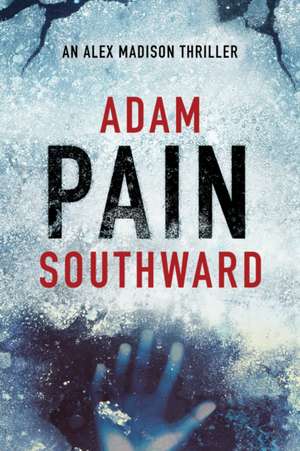 Pain de Adam Southward