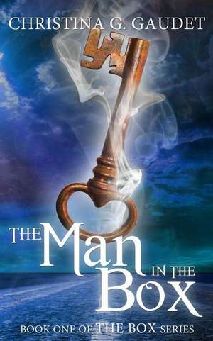 The Man in the Box de Christina G. Gaudet