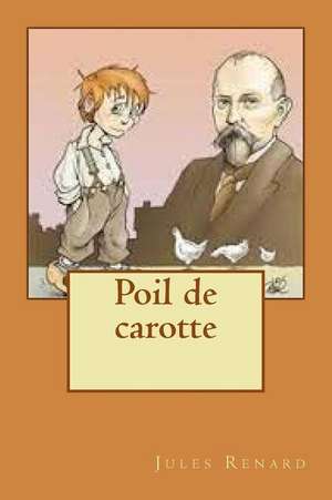 Poil de Carotte de Renard, M. Jules