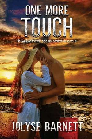 One More Touch de Jolyse Barnett