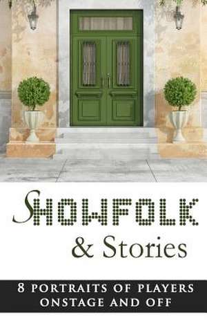 Showfolk & Stories de L. Shapley Bassen