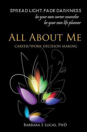 All about Me de Barbara S. Lucas