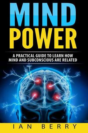 Mind Power de Ian Berry