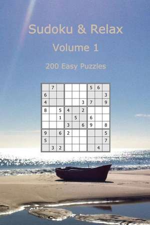 Sudoku & Relax, Volume 1 de Dentu, Rudy