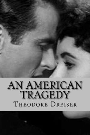 An American Tragedy (English Edition) de Theodore Dreiser