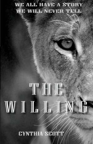 The Willing de Cynthia Scott