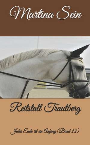 Reitstall Trautberg de Martina Sein