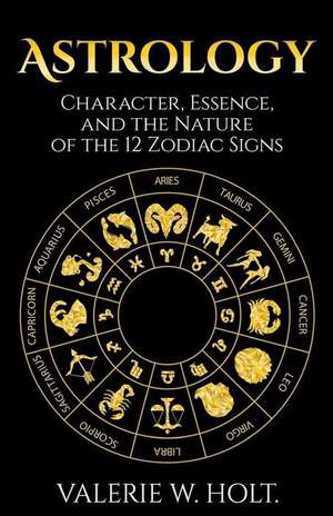 Astrology de Holt, Valerie W.