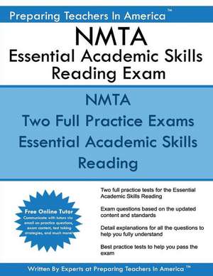 Nmta Essential Academic Skills Reading Exam de Preparing Teachers in America