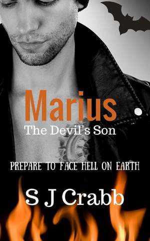 Marius - The Devil's Son de S. J. Crabb