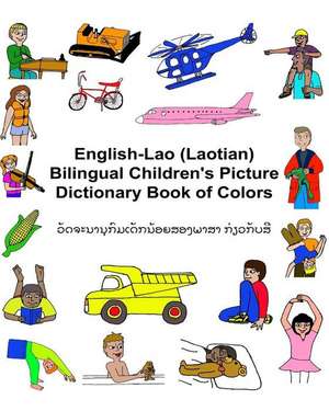 English-Lao (Laotian) Bilingual Children's Picture Dictionary Book of Colors de Richard Carlson Jr