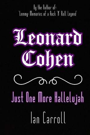 Leonard Cohen de MR Ian Carroll