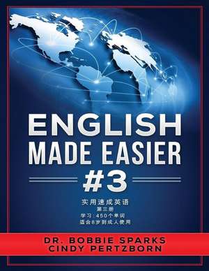 English Made Easier 3 de Dr Bobbie Sparks