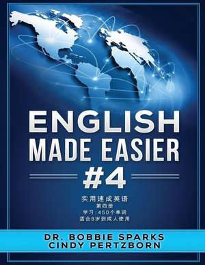 English Made Easier 4 de Dr Bobbie Sparks