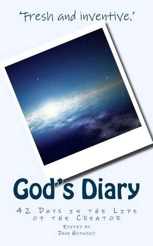 God's Diary de Dave Hopwood