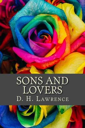 Sons and Lovers de D. H. Lawrence