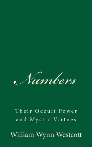 Numbers de Westcott, William Wynn