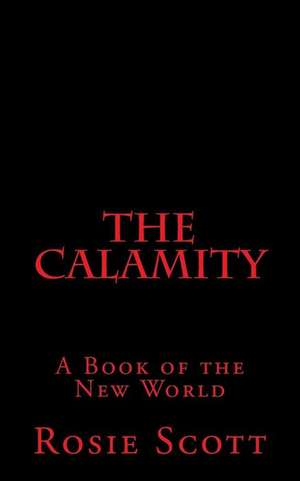 The Calamity de Rosie Scott