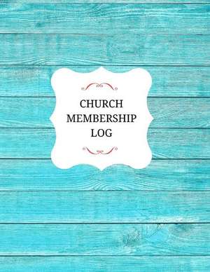 Church Membership Log de Logs, Inspirational