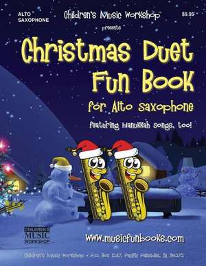 Christmas Duet Fun Book for Alto Saxophone de Newman, MR Larry E.