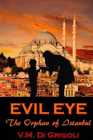 Evil Eye de Veronica Di Grigoli