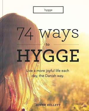 Hygge de Jenny Kellett