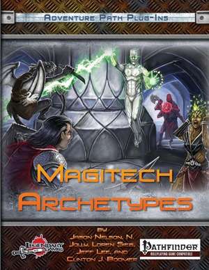 Magitech Archetypes de Legendary Games