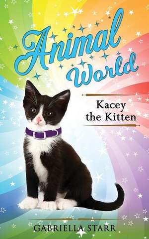 Kacey the Kitten de Starr, Gabriella