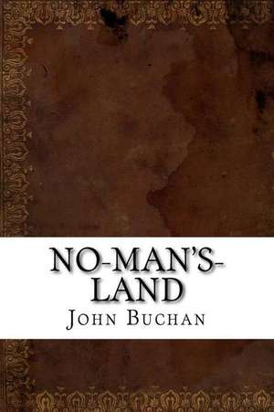 No-Man's-Land de John Buchan