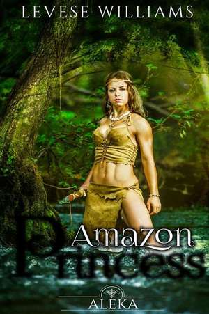 Amazon Princess de Levese Williams