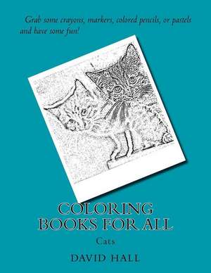 Coloring Books for All Cats de Lamkin, Brandon M.