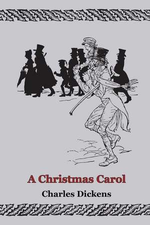 A Christmas Carol (Illustrated) de Charles Dickens