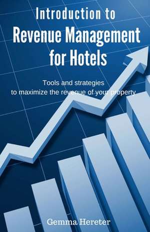 Introduction to Revenue Management for Hotels de Gemma Hereter