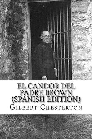 El Candor del Padre Brown de Gilbert Keith Chesterton