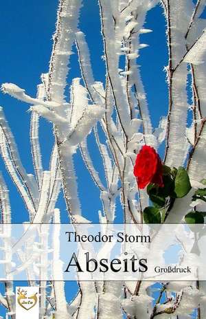 Abseits (Grodruck) de Theodor Storm