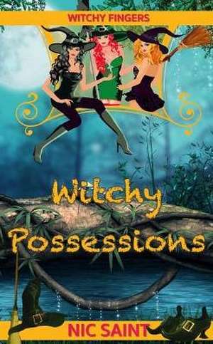 Witchy Possessions de Nic Saint