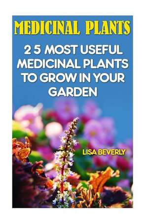 Medicinal Plants de Beverly, Lisa