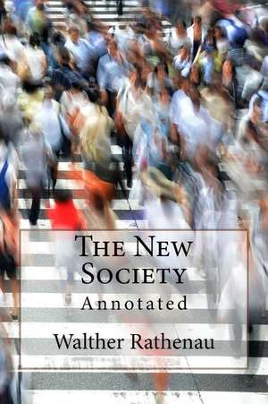 The New Society de Walther Rathenau