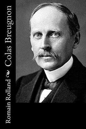 Colas Breugnon de Romain Rolland
