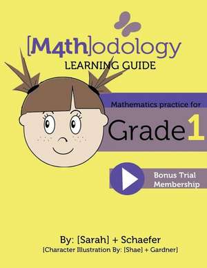 [M4th]odology Learning Guide Mathematics Practice for Grade 1 de Schaefer, Sarah