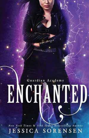 Enchanted de Jessica Sorensen