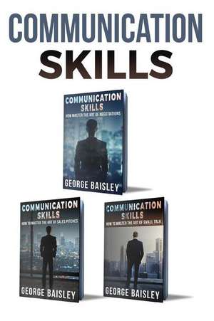 Communication Skills de George Baisley