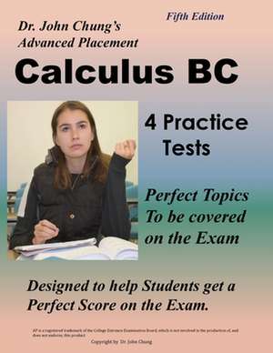 Dr. John Chung's Advanced Placement Calculus BC de Dr John Chung