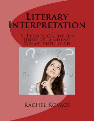 Literary Interpretation de Rachel E. Kovacs