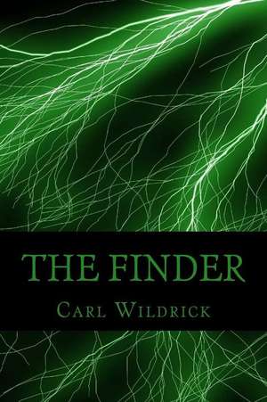 The Finder de Wildrick, Carl